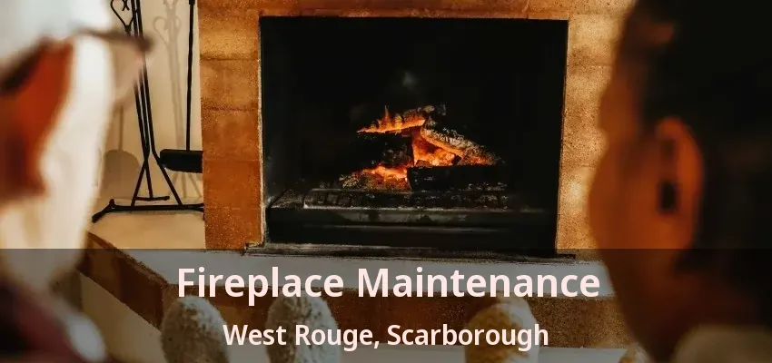 Fireplace Maintenance West Rouge, Scarborough - ON Fireplace Maintenance West Rouge, Scarborough - ON