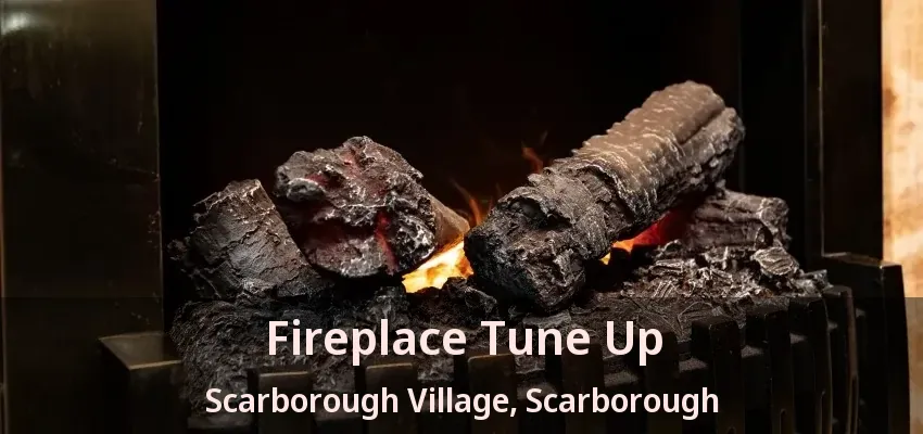 Fireplace Tune Up Scarborough Village, Scarborough - ON Fireplace Tune Up Scarborough Village, Scarborough - ON