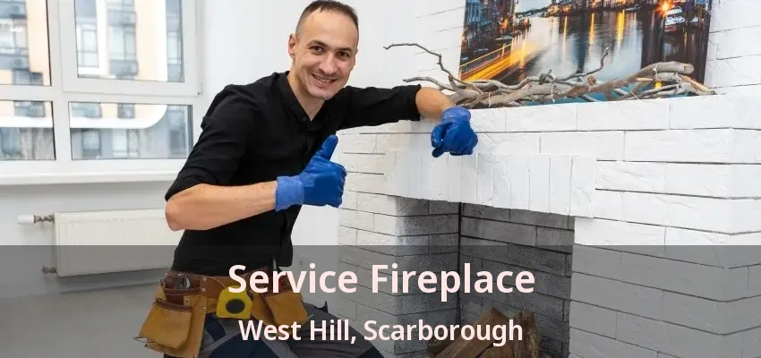 Service Fireplace West Hill, Scarborough - ON Service Fireplace West Hill, Scarborough - ON